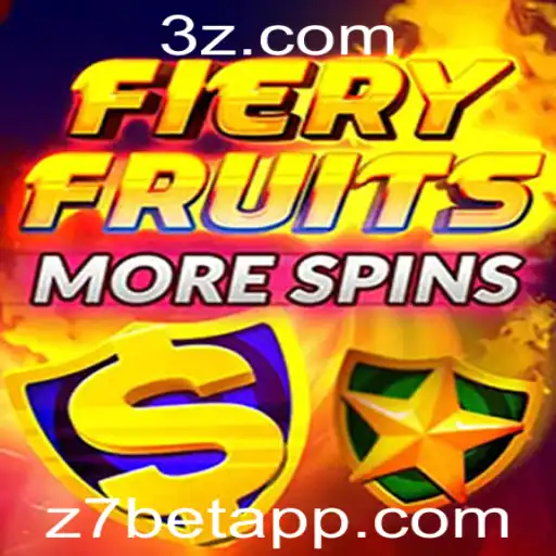Z7BET - Explorando FieryFruitsMoreSpins: Uma Aventura no Mundo dos Jogos de Cassino