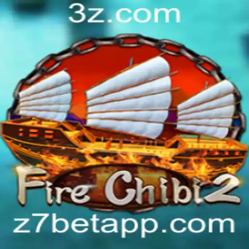 Z7BET - FireChibi2: Explorando a Nova Sensação dos Jogos Online com Z7BET