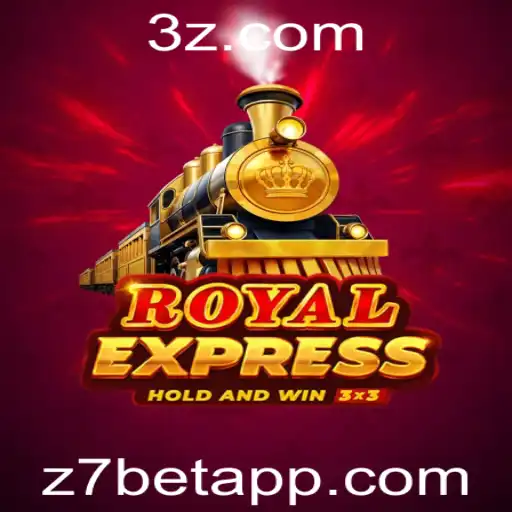Z7BET - Descobrindo o Fascinante Mundo de RoyalExpress: Como Jogar e Se Aventurar com Z7BET