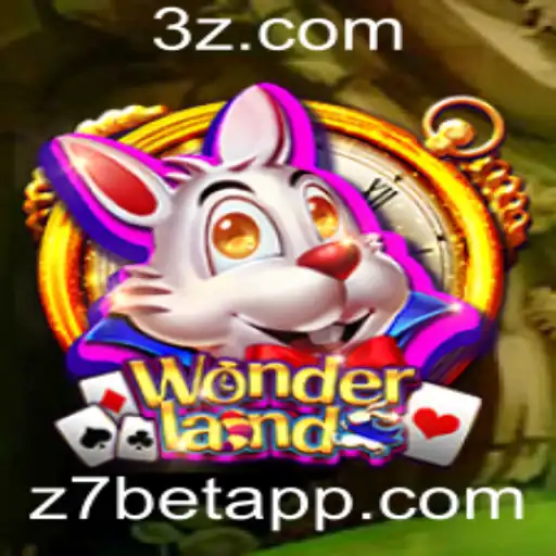 Z7BET - Wonderland: O Jogo Fascinante de Estratégia e Aventura